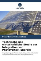 Oscar Eduardo Lopez Rico | Technische Und Wirtschaftliche Studie Zur...