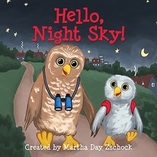 Martha Day Zschock ¡Hola, cielo nocturno! (Libro de tablero)