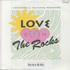 I Coccodrilli Featuring Kashmere - Love On The Rocks (7")
