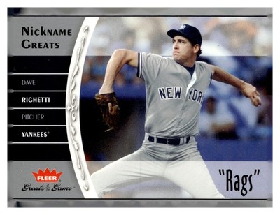 2006 Fleer Greats of the Game #NG-DR Dave Righetti Nickname Greats