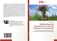 Epidemiologie De L'infection Par Le Virus De L'héPatite C Au Cameroun Richard Nj