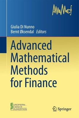 Advanced Mathematical Methods for Finance Giulia Di Nunno
