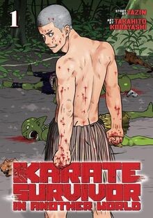 Karate Survivor in Another World 1 (Karate Survivor... | Buch | Zustand sehr gut