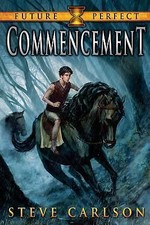 Commencement by Carlson, Steve