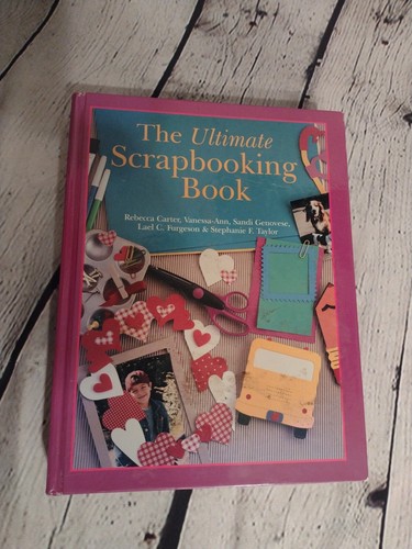The Ultimate Scrapbooking Book Vintage Hardcover 2001 Edition | eBay