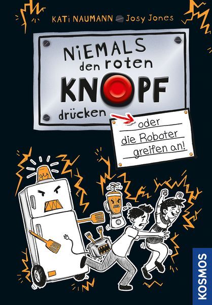 Thumbnail - Niemals Den Roten Knopf Drücken, 2, Oder Die Roboter Greifen An