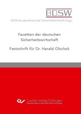 Facetten der deutschen Sicherheitswirtschaft ...
