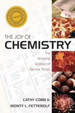 The Joy of Chemistry: The Amazing S..., Monty Fetterolf
