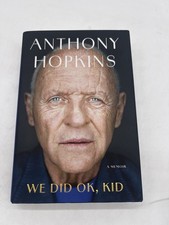 Sir Anthony Hopkins We Did Ok Kid Signed Autographed Book IN HAND