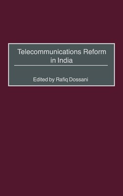 Rafiq Dossani | Telecommunications Reform in India | Buch | Englisch (2002)