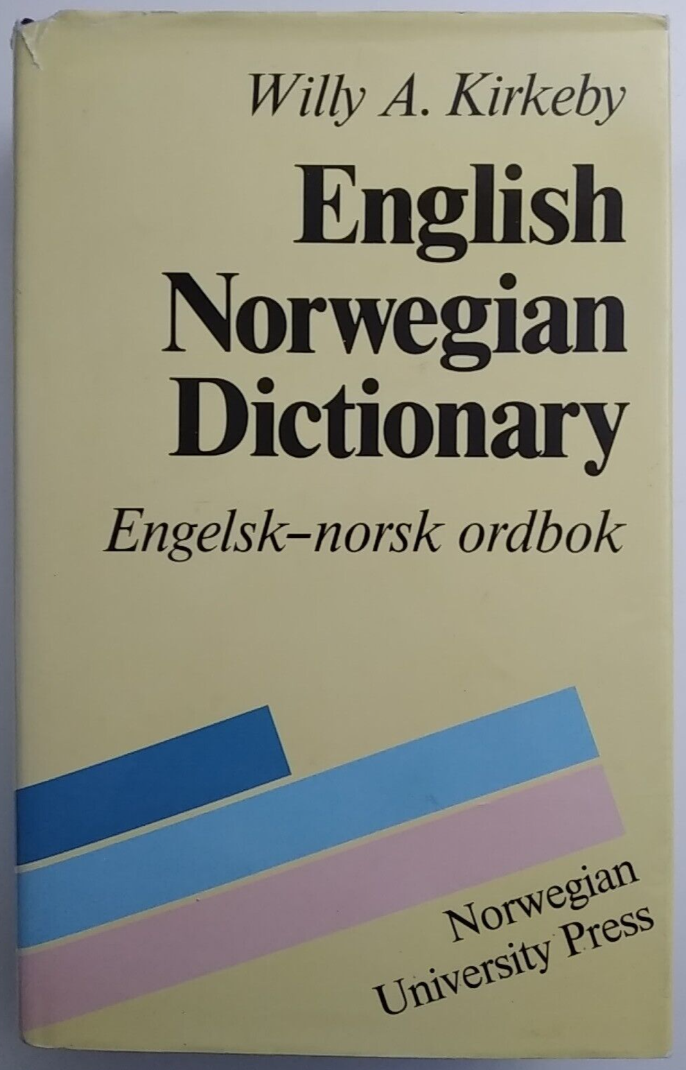 English - Norwegian Dictionary by Willy A. Kirkeby 1989 Hardback