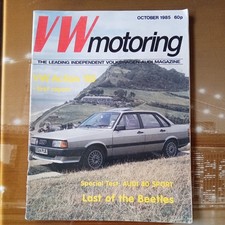 VW Motoring magazine October 1985 Volkswagen Audi 80 Sport Golf Polo 
