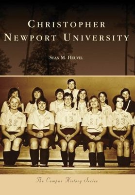 Christopher Newport University Paperback Sean M. Heuvel