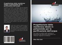 Wee Kiat Soh | Progettazione Della Membrana Ideale In Poliammide Per La...