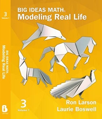 Big Ideas Math: Modeling Real Life (2022) - Grade 3 Stu -  NEW Larson