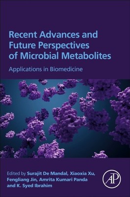 RECENT ADVANCES & FUTURE PERSPECTIVES OF by DE MANDAL, SURAJIT Paperback