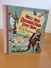 DEREK McCULLOCH Uncle Mac's Children's Hour Story Book - 1950s - w
