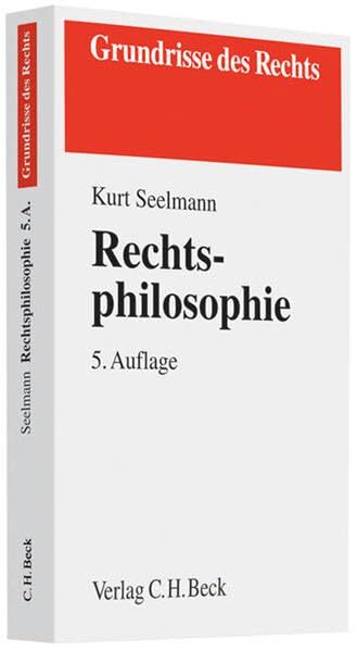 Rechtsphilosophie (Grundrisse des Rechts) von Seelmann, Kurt - Seelmann, Kurt