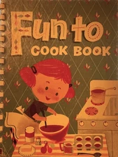 Vintage FUN TO COOK BOOK (Plastic Comb, 1955) Carnation Company