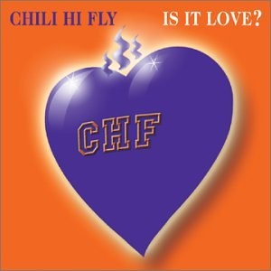 CHILI HIFLY - Is It Love - CD - Single - **BRAND NEW/STILL SEALED**
