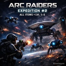    ARC RAIDERS - EXPEDITION 2 ALL ITEMS LVL 1 -5 - ALL PLATFORMS