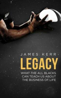 Legacy - Paperback By Kerr, James - GOOD