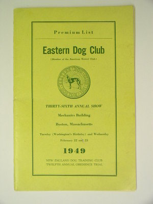 1949 Eastern Dog Club Premium List Show Program with Entry Form Boston Ma 