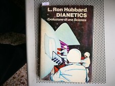 ESOTERISMO - DIANETICS Evoluzione di una scienza