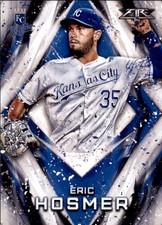2017 Topps Fire #37 Eric Hosmer - BB