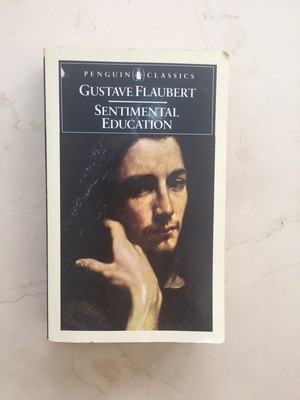 flaubert sentimental education flaubert sentimental education