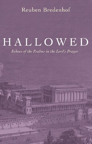 Reuben Bredenhof Hallowed (taschenbuch) (us Import)