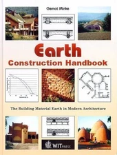 Earth Construction Handbook: The Building Material Earth in Modern Architecture