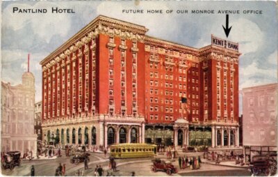 PC USA PANTLIND HOTEL, FUTURE HOME OF OUR MONROE AVENUE OFFICE (a758)