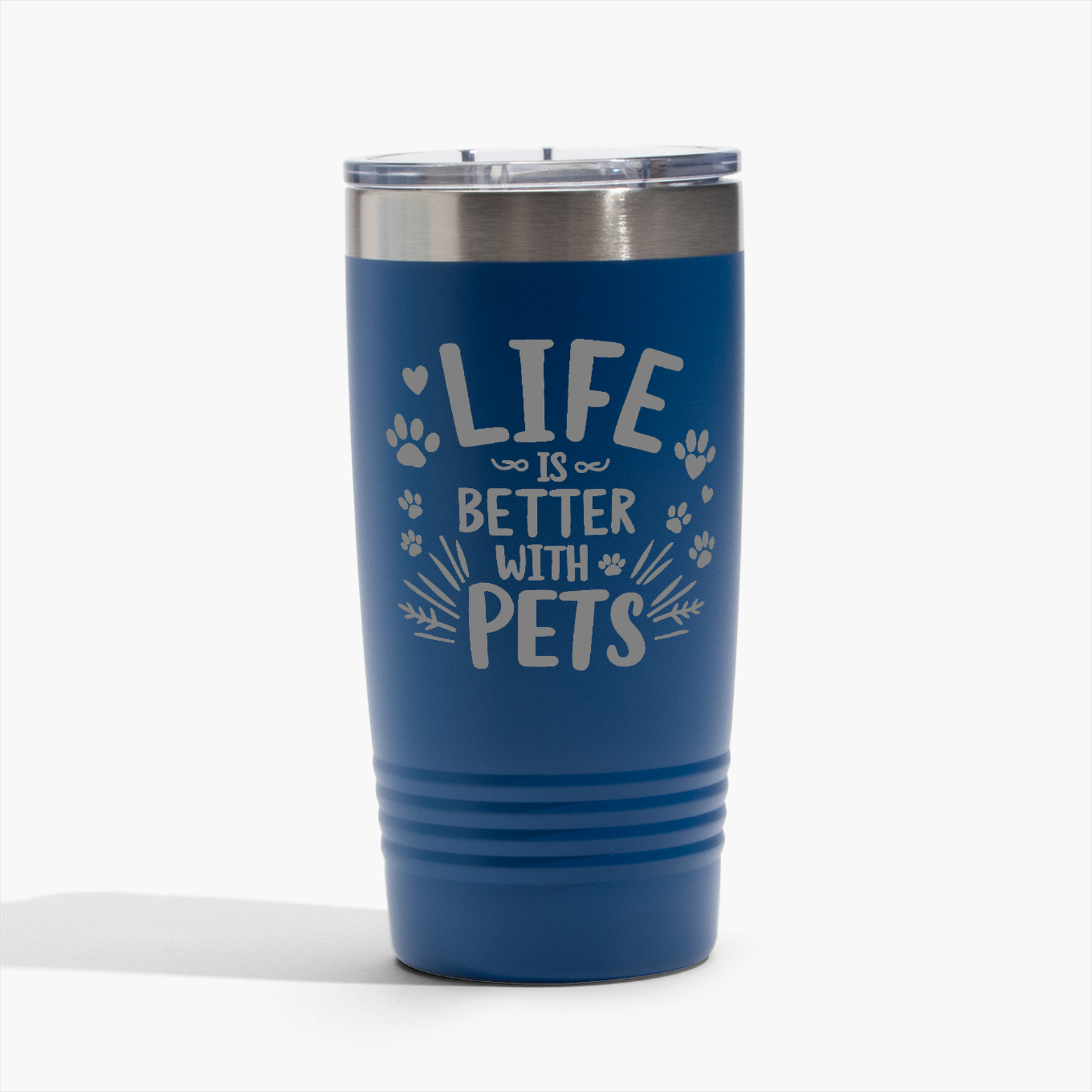 Life is Better With Pets - Blue 20oz Tumbler - Perfect for Gifts! Free Shipping!