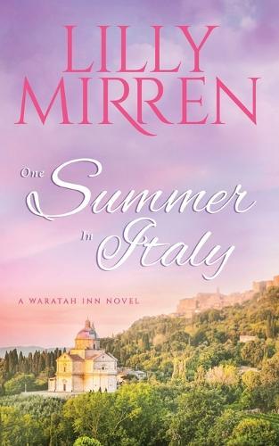 Thumbnail - Lilly Mirren One Summer In Italy (taschenbuch) Waratah Inn