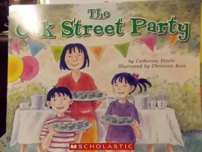 The Oak Street Party - Paperback, by Catherine Peters - Very Good