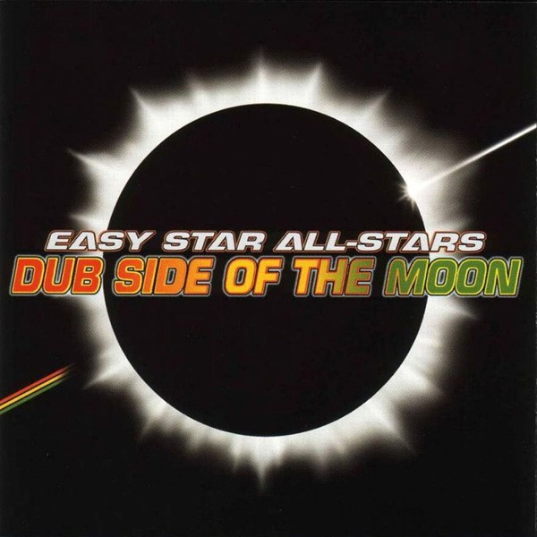 Easy Star All-Stars - Dub Side of the Moon (Live Recording, 2003) CD