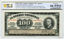 1922 $100 La Banque Nationale - Quebec City SPECIMEN - PCGS Gem UNC 66 PPQ