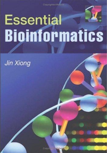 Essential Bioinformatics Xiong Paperback Cambridge University Press