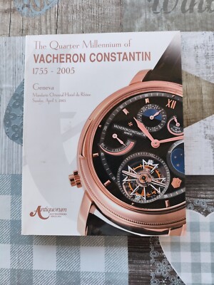 Buch THE QUARTER MILLENNIUM OF VACHERON CONSTANTIN 1755 - 2005, Genf '05