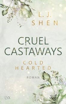 Cruel Castaways - Cold-Hearted von Shen, L. J. | Buch | Zustand gut