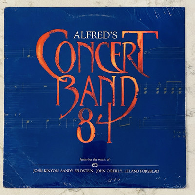 Wind Ensemble Alfred's Concert Band '84 Music of John Kinyon  LP, NEW AND SEALED