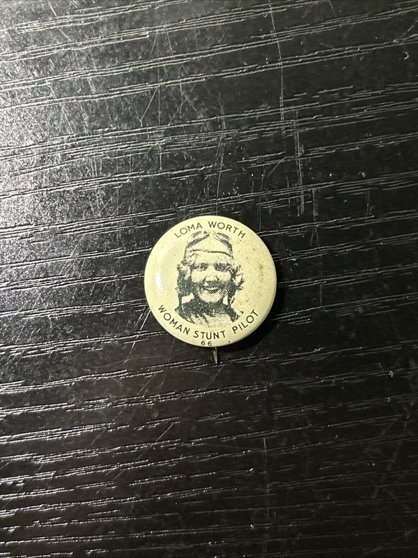 VINTAGE LOMA WORTH WOMAN STUNT PILOT IMAGE PIN BUTTON #66 Greenduck Chicago