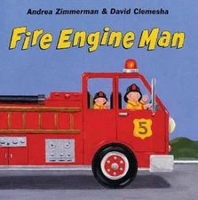 Fire Engine Man - Hardcover By Zimmerman, Andrea - GOOD