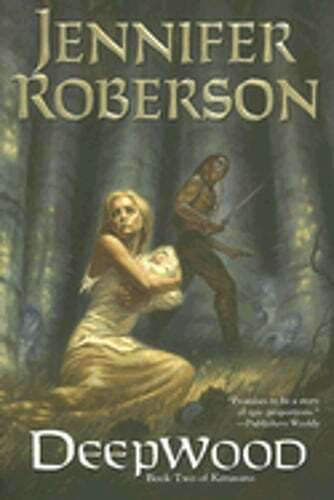 Deepwood by Jennifer Roberson: Used
