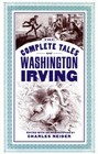 The Complete Tales of Washington Irving Paperback Charles Neider