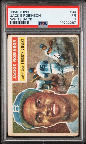 1956 Topps Jackie Robinson #30 White Back PR 1 Dodgers