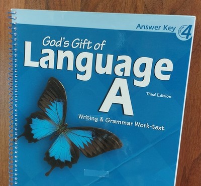 God's Gift of Language A Writing & Grammar #143669 Answer Key Abeka 4 Third Edit