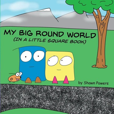 My Big Round World (in a Little Square Book) Shawn Powers Taschenbuch Englisch