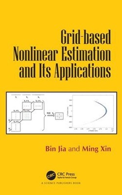 Grid-based Nonlinear Estimation and Its Applications by Bin Jia (English) Hardco
